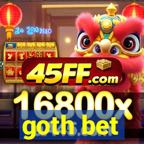 goth bet